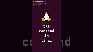 10/10 Basic Linux Commands | tar command in linux #shorts #linux #linuxcommands