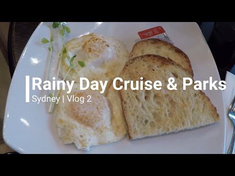Rainy Day Cruise & Parks | SydVid 2
