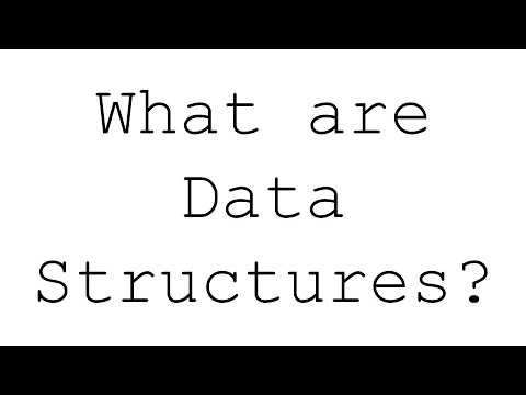 What are Data Structures?
