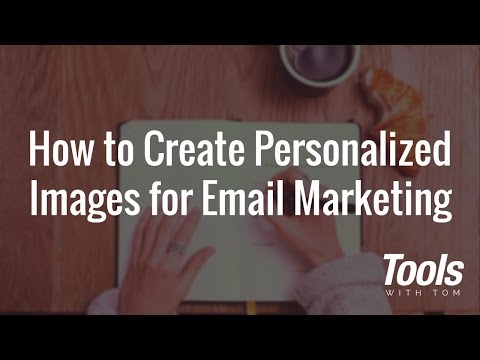 How to Create Personalized Images for Email Using Nifty Images