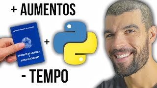 Python + Automações - Como Conseguir Aumento- [RÁPIDO]