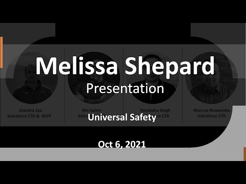 Melissa Shepard - Universal Safety - Presentation