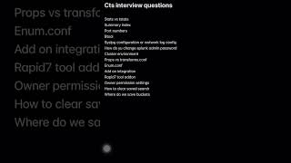 Cts splunk interview questions 2025#splunk #interviewquestions