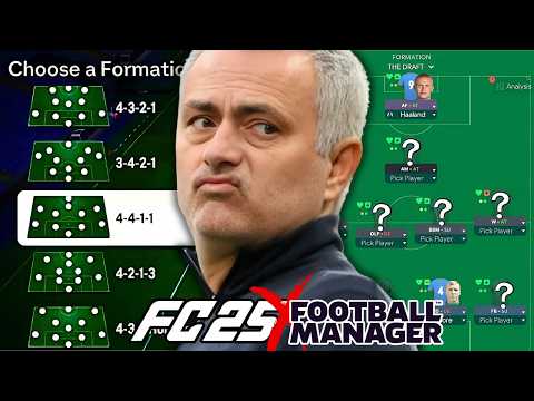 Can a FC25 Draft SURVIVE on Football Manager?! (The Special One Edition)