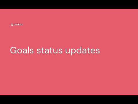 Share status updates on goals in Asana