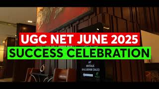 UGC NET Result Success Celebration| UGC NET June 2025 AAROHAN | UGC NET JUNE 2025 FELICIATATION