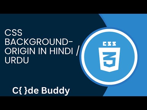 CSS Background-origin Tutorial in Hindi / Urdu