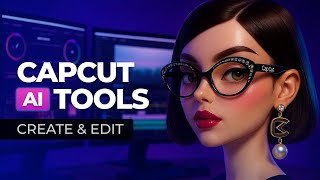 CapCut AI Suite : Full Workflow Tutorial for Creators