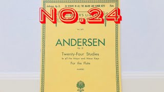 【アンデルセン】Andersen / 24 STUDIES IN ALL THE DUR&MOLL KEYS Op.21 No.24【フルート】