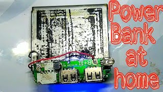 DIY home made power full power Bank using old mobile phone battery
