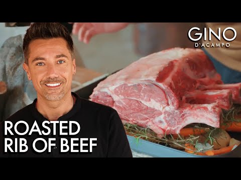 How To Make The PERFECT Roasted Rib of Beef | Gino D'Acampo