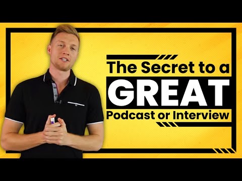 The Secret to a GREAT Podcast or Interview
