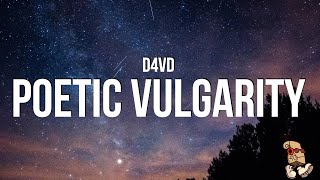 d4vd - Poetic Vulgarity (Lyrics)