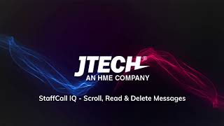 JTECH StaffCall IQ - Scroll, Read & Delete Messages