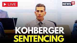 Bryan Kohberger Sentencing Live: Life in Prison Without Parole for Murders of Four Students | N18G