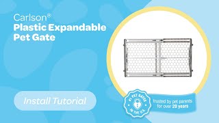 Carlson® Expandable Plastic Pet Gate - Install Tutorial