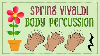 Spring by Vivaldi | Easy Body Percussion for Kids 🌸