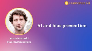 AI and bias prevention | Science behind personality AI with Michal Kosinski