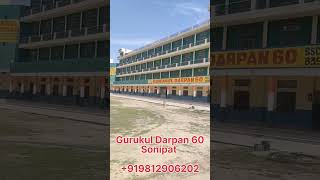 #GurukulDarpan60 Best Gurukul in Haryana