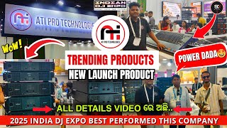 ATI PRO TOP TRENDING PRODUCTS 🤩|| EXCLUSIVE PERFORMANCE DJ EXPO 2K25|| DELHI || SK VLOGS RKL 
