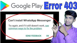 How to fix error code 403 fix play store। play store error 403। error code 403 The Expert BanSoni