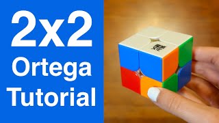2x2 Rubik's Cube Ortega Method Tutorial