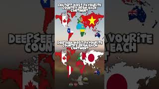 ChatGPT and DeepSeek most favourite country from each continent #geography #history #mapping #mapper