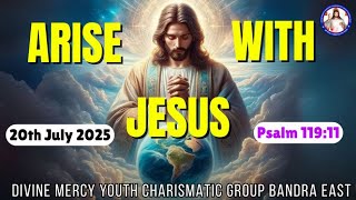 God's word protecting us from spiritual attack | Psalm 119:11 | Arise With Jesus | 20th July 2025