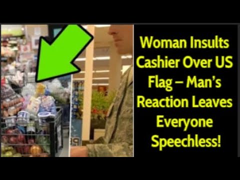 Woman Insults Cashier Over US Flag – Man’s Reaction Leaves Everyone Speechless! #truestory