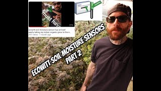 ECOWITT SOIL MOISTURE SENSOR for indoor/outdoor CANNABIS GROWS