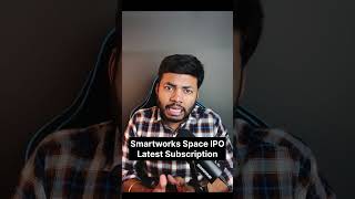 Smartworks Coworking IPO Current Subscription