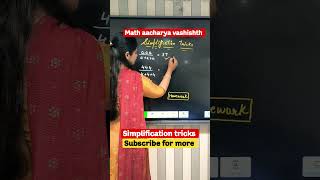 simplification tricks #mathstricks #mathsvideos #mathspuzzle #math #mathsveryeasy #mathematics #math