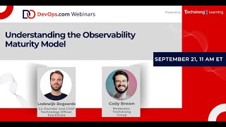 Understanding the Observability Maturity Model