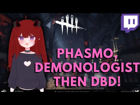 Vtuber Day! Phasmo, Demonologist Then DBD! | PixelxKitten Twitch Livestream