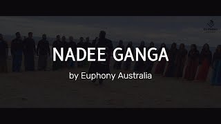 Nadee Ganga - Cover by Euphony Australia