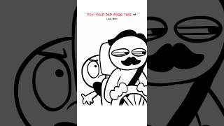 Dads be Like 😅 (Animation Meme) Anim: RedFlowerCrown #shorts