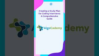 Creating a Study Plan for Coding Interviews: A Comprehensive Guide
