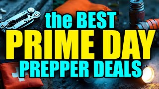 BEST Prepper Deals on Amazon Prime Day - DO NOT Miss This!