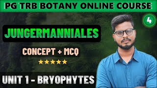 Jungermanniales: Morphology, Anatomy, Reproduction | Bryophytes in Tamil (4) | PG TRB Botany Course