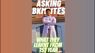 Asking 2nd Year MBBS Students What Lesson They Learnt From 1st Year | BKMC Mardan