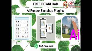 FREE DOWNLOAD, WA 0851-7992-5383  Ai Render Sketchup Plugins Novena