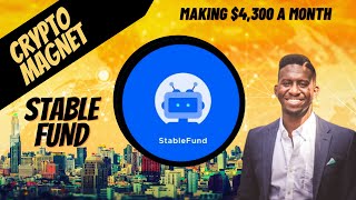 StableFund: Defi’s Best Money Printer