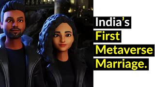 India's First Metaverse Wedding