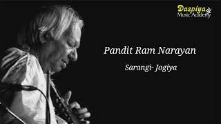 PANDIT RAM NARAYAN | SARANGI RECITAL | RAAG JOGIYA