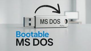 How To Create  A Bootable MS DOS USB Flash Drive