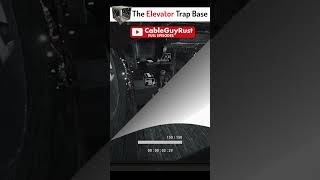 The Elevator Trap Base / Part 1 #cableguyrust #rust #rustpcgame #rustgame #rustpc #rustgameplay