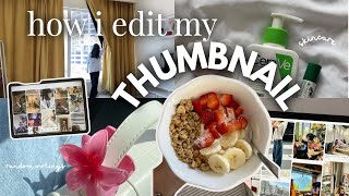 How to Create Aesthetic Thumbnails Like a Pro📲🎬(For free)
