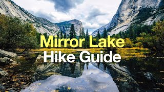 Mirror Lake Trail Yosemite (Trail Guide)