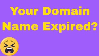 Domain Name Expired: How To Prevent This With 2 Simple Tips #easy