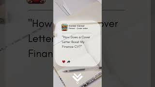 How Does a Cover Letter Boost My Finance CV?